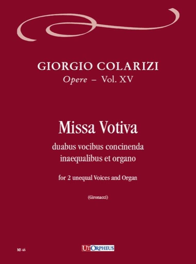Missa Votiva a 2 Voci dispari e Organo